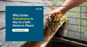 Gutter Cleaning Miami FL